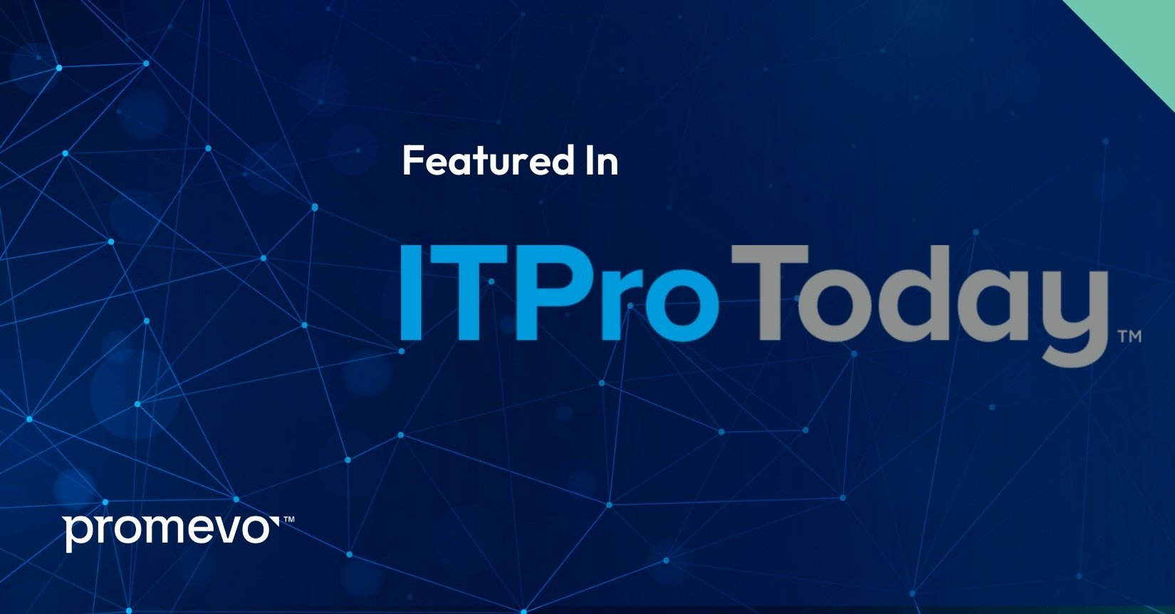 ITPro Today Promevo Feature