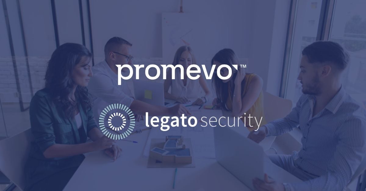 Promevo and Legato Security Partnership 